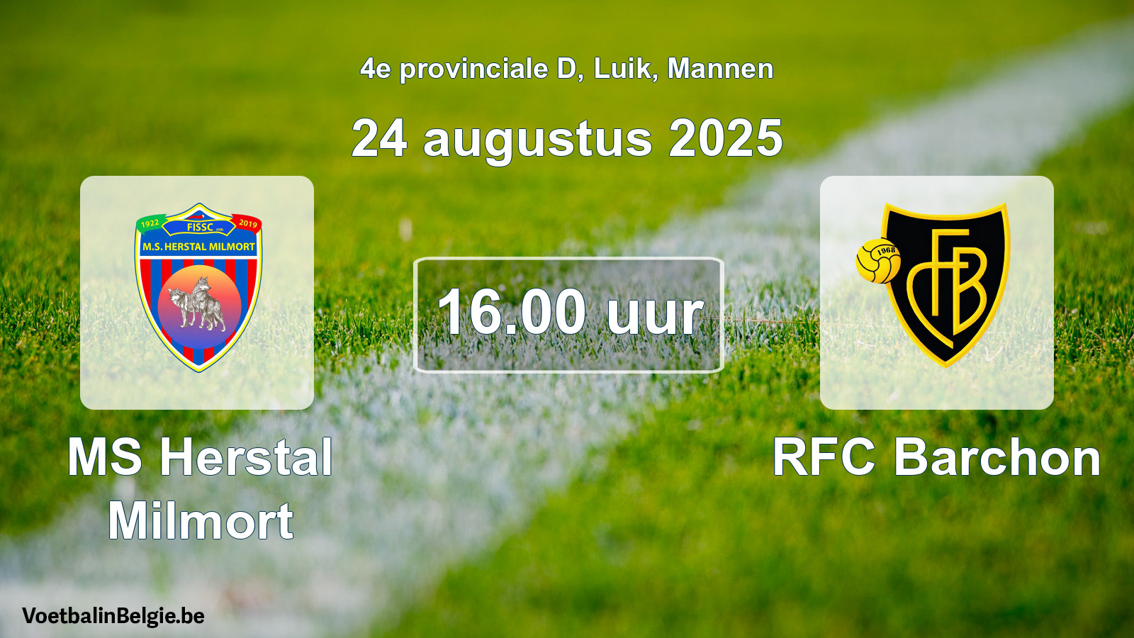 Geplande wedstrijd mannenvoetbal: MS Herstal Milmort - RFC Barchon (24 augustus 2025)