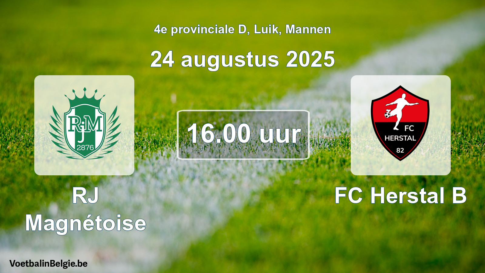 Scheduled match men football: RJ Magnétoise - FC Herstal B (24 August 2025)