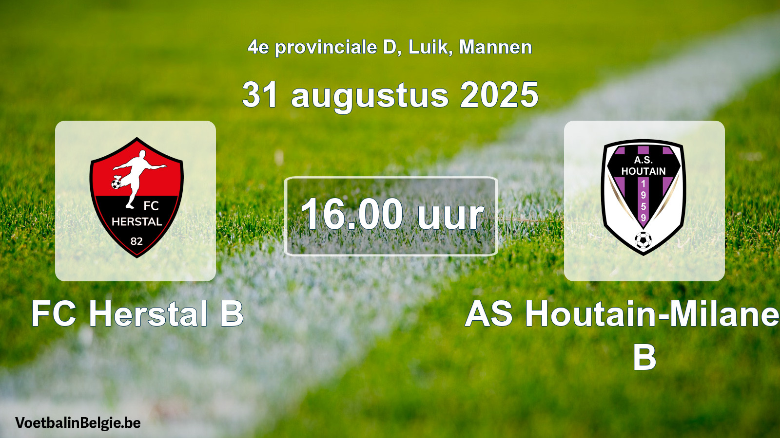 Geplantes Spiel männer-Fußball: FC Herstal B - AS Houtain-Milanello B (31 August 2025)