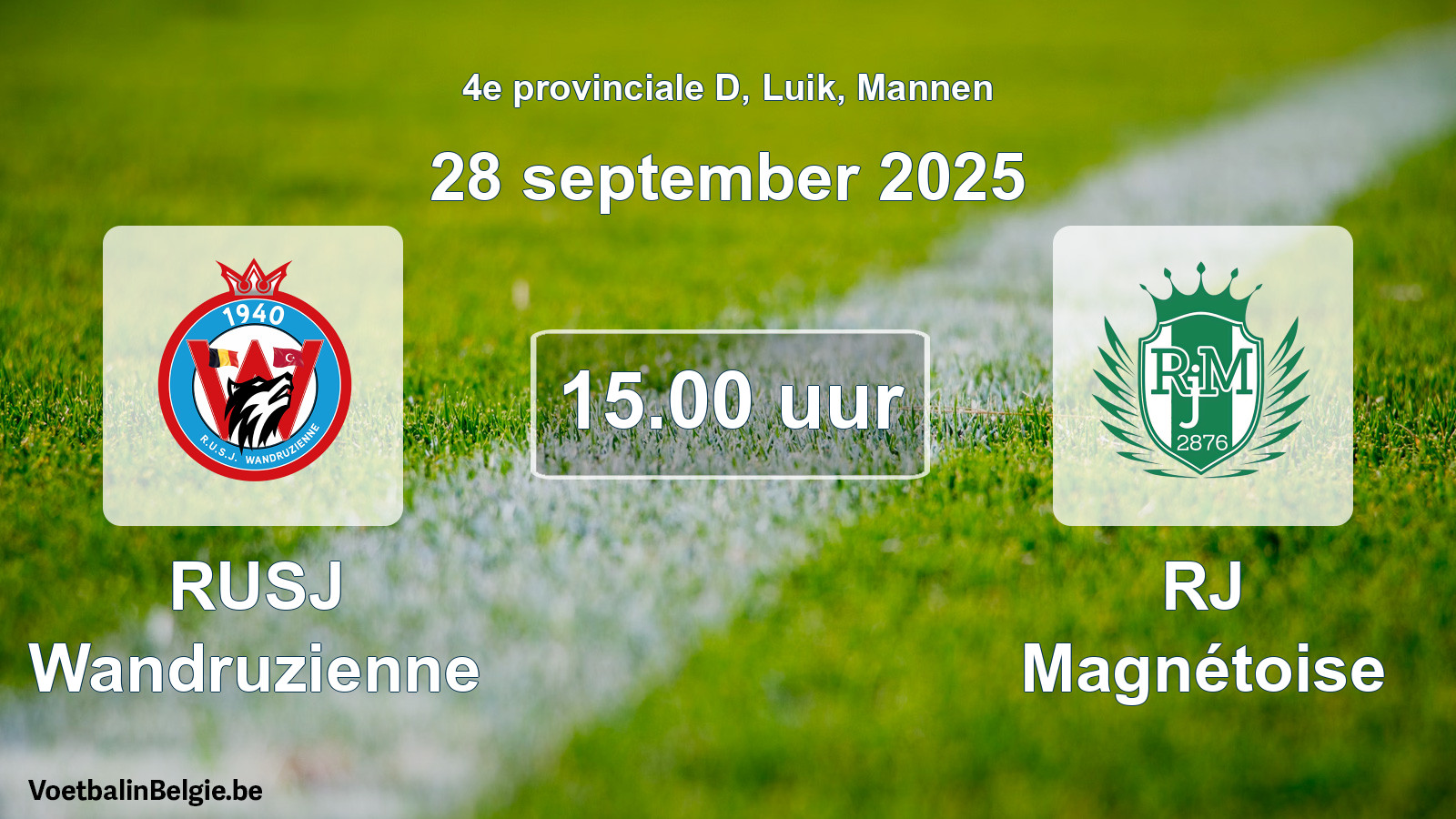 Scheduled match men football: RUSJ Wandruzienne - RJ Magnétoise (28 September 2025)