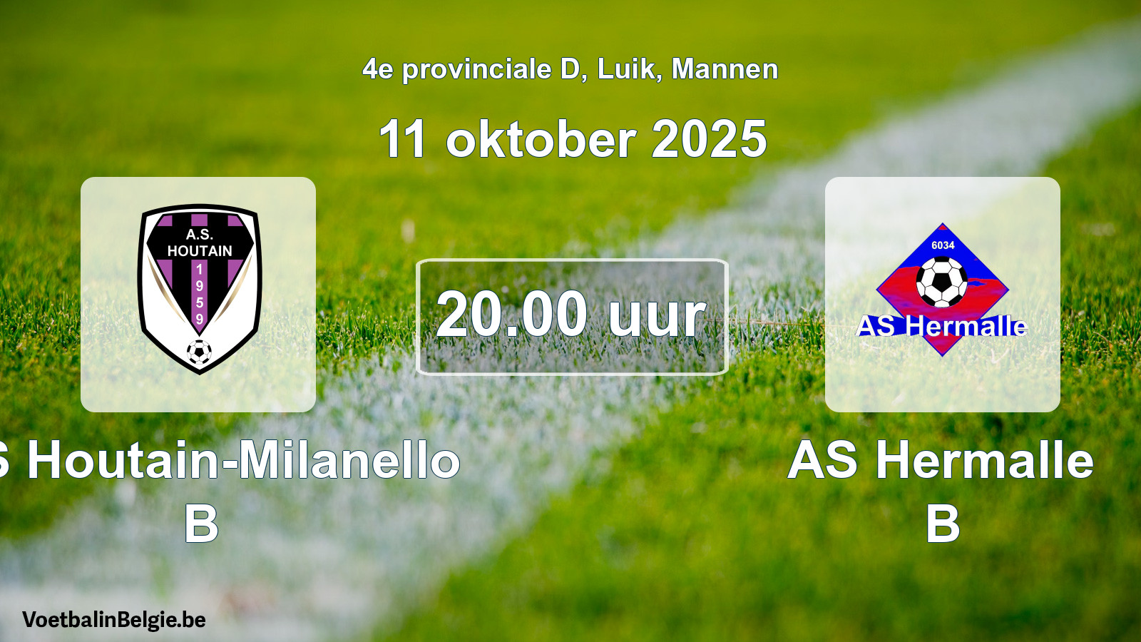 Geplantes Spiel männer-Fußball: AS Houtain-Milanello B - AS Hermalle B (11 Oktober 2025)