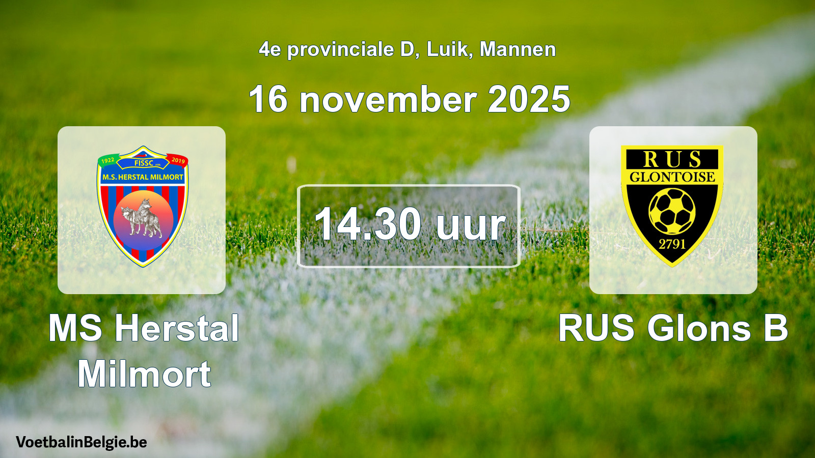 Geplantes Spiel männer-Fußball: MS Herstal Milmort - RUS Glons B (16 November 2025)