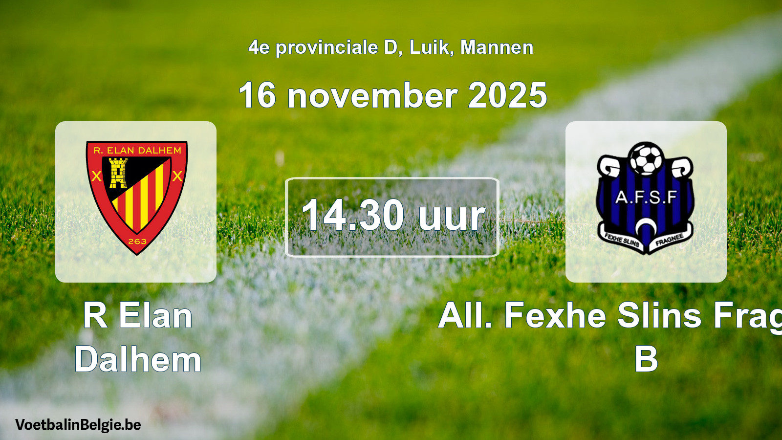 Match prévu football hommes: R Elan Dalhem - All. Fexhe Slins Fragnée B (16 novembre 2025)