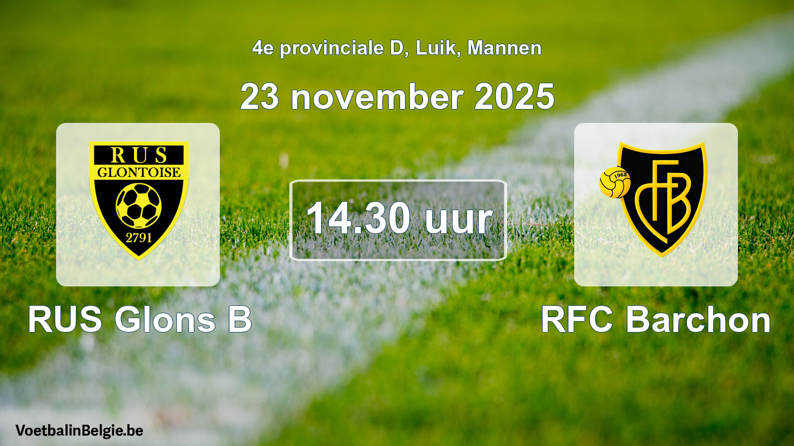 Scheduled match men football: RUS Glons B - RFC Barchon (23 November 2025)