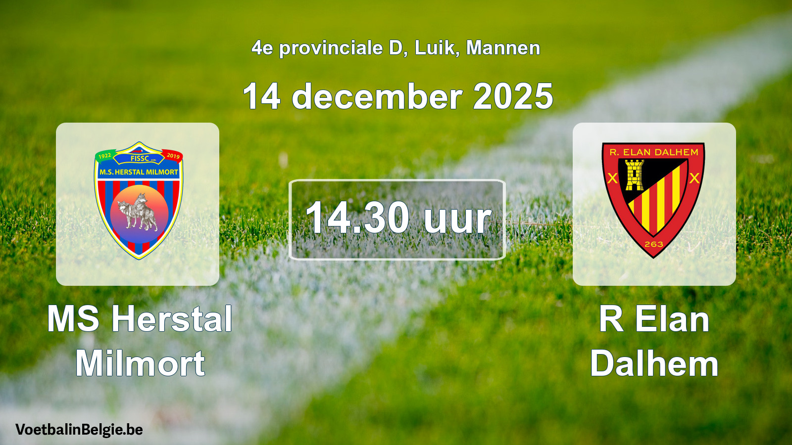 Scheduled match men football: MS Herstal Milmort - R Elan Dalhem (14 December 2025)