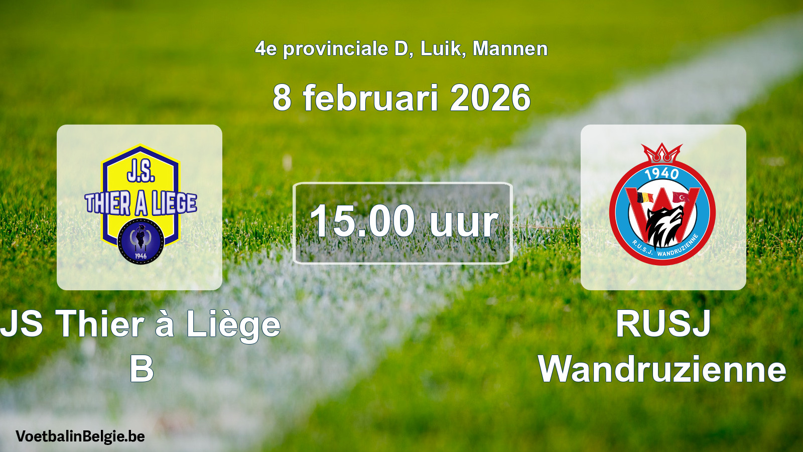 Match prévu football hommes: JS Thier à Liège B - RUSJ Wandruzienne (8 février 2026)