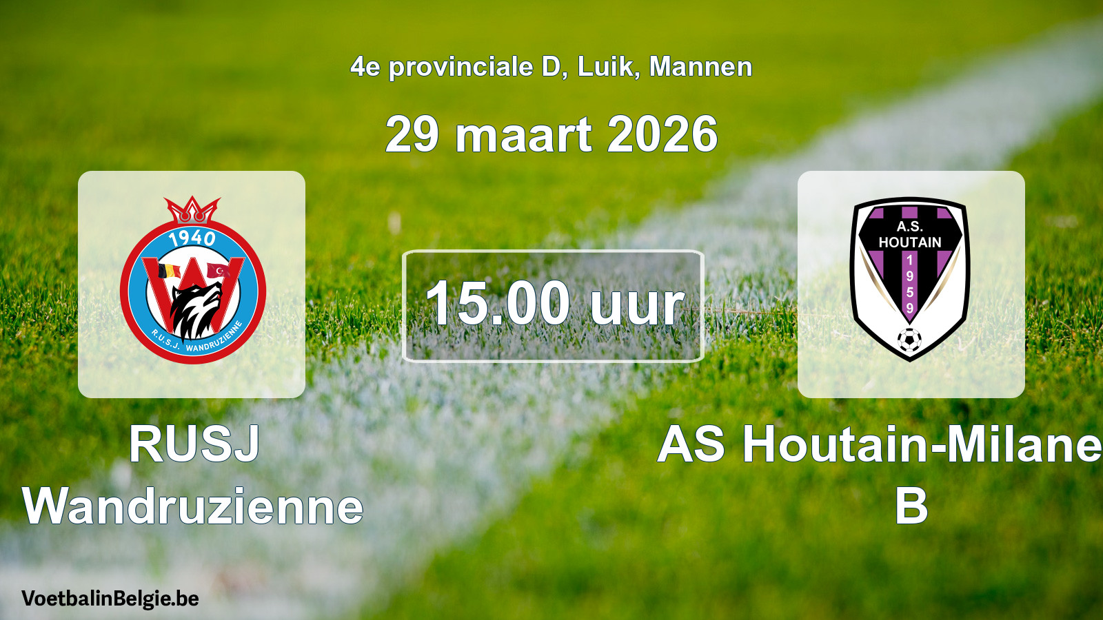Geplantes Spiel männer-Fußball: RUSJ Wandruzienne - AS Houtain-Milanello B (29 März 2026)