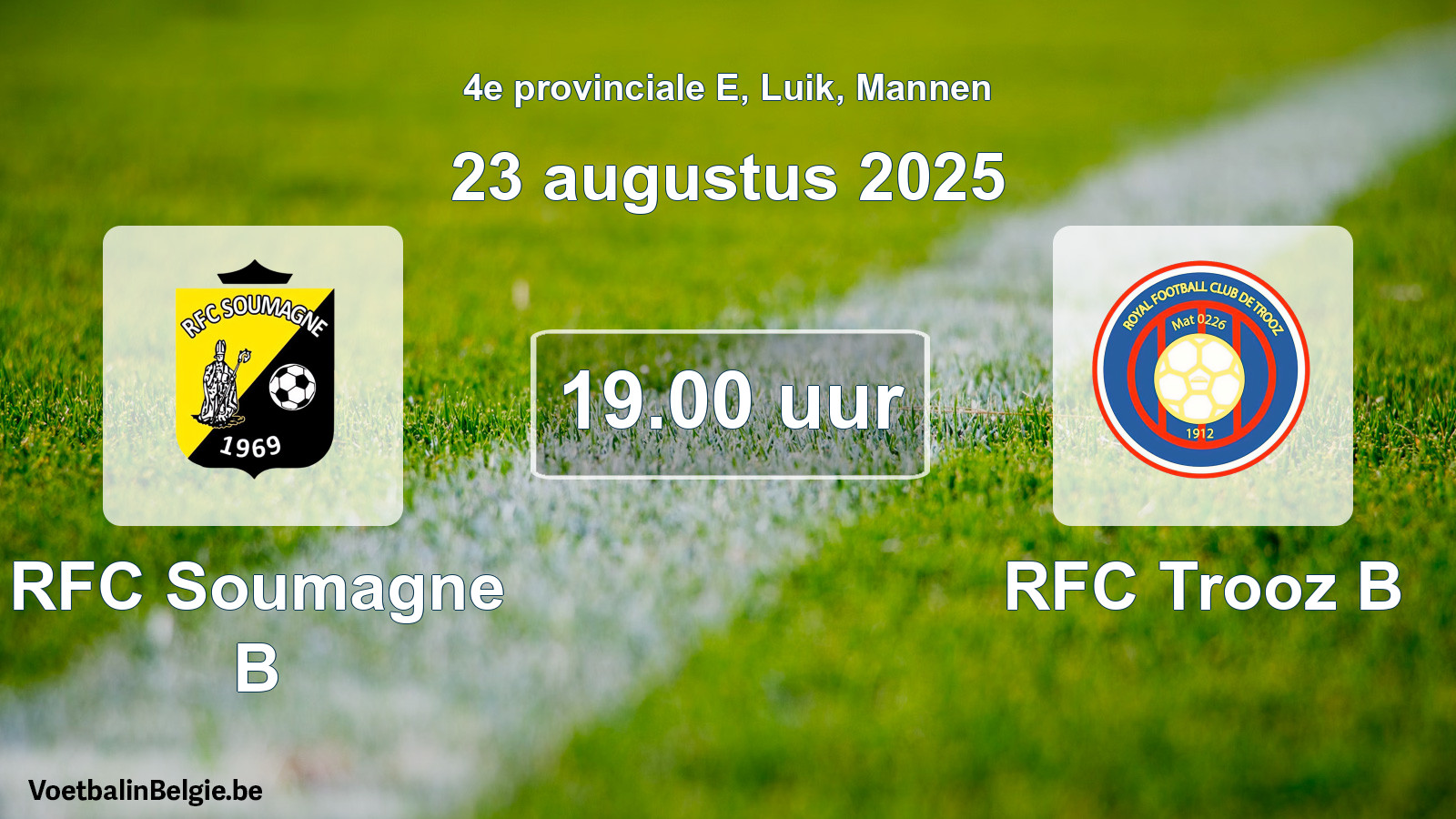 Scheduled match men football: RFC Soumagne B - RFC Trooz B (23 August 2025)