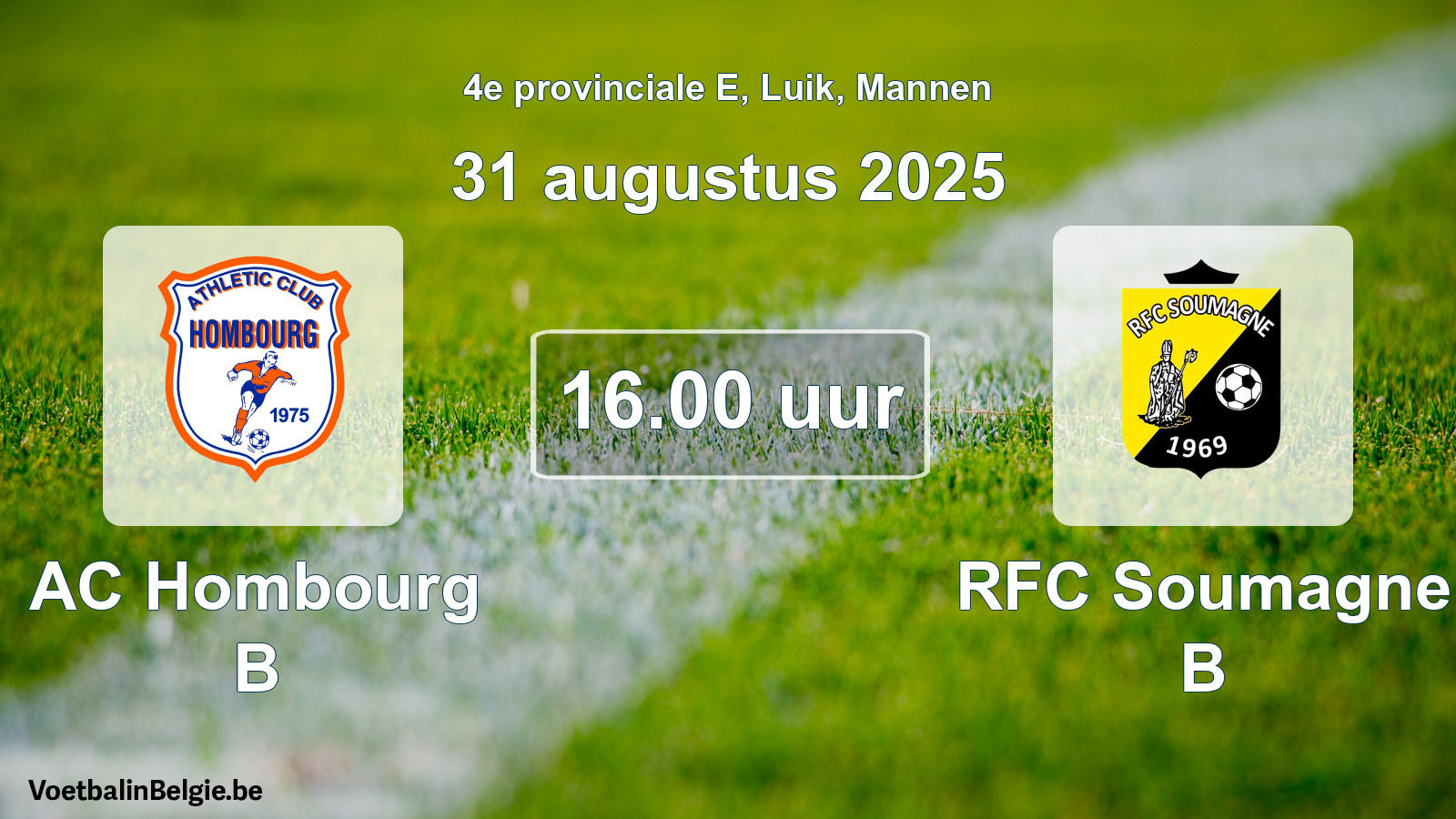 Scheduled match men football: AC Hombourg B - RFC Soumagne B (31 August 2025)