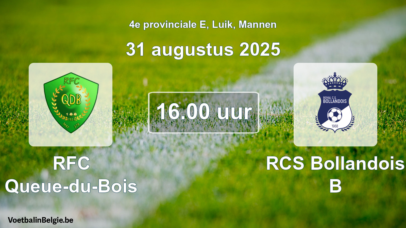 Scheduled match men football: RFC Queue-du-Bois - RCS Bollandois B (31 August 2025)