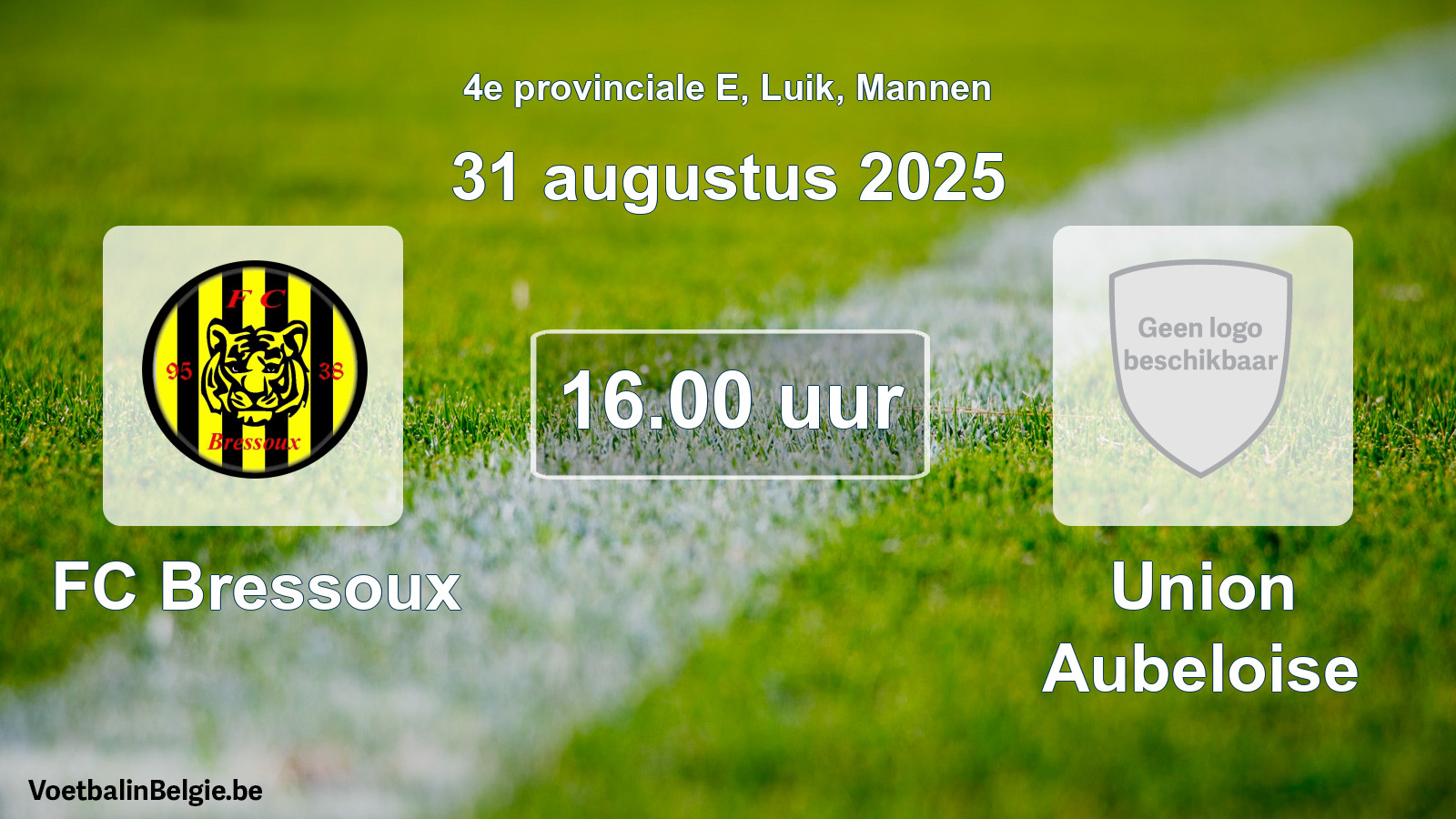Scheduled match men football: FC Bressoux - Union Aubeloise (31 August 2025)