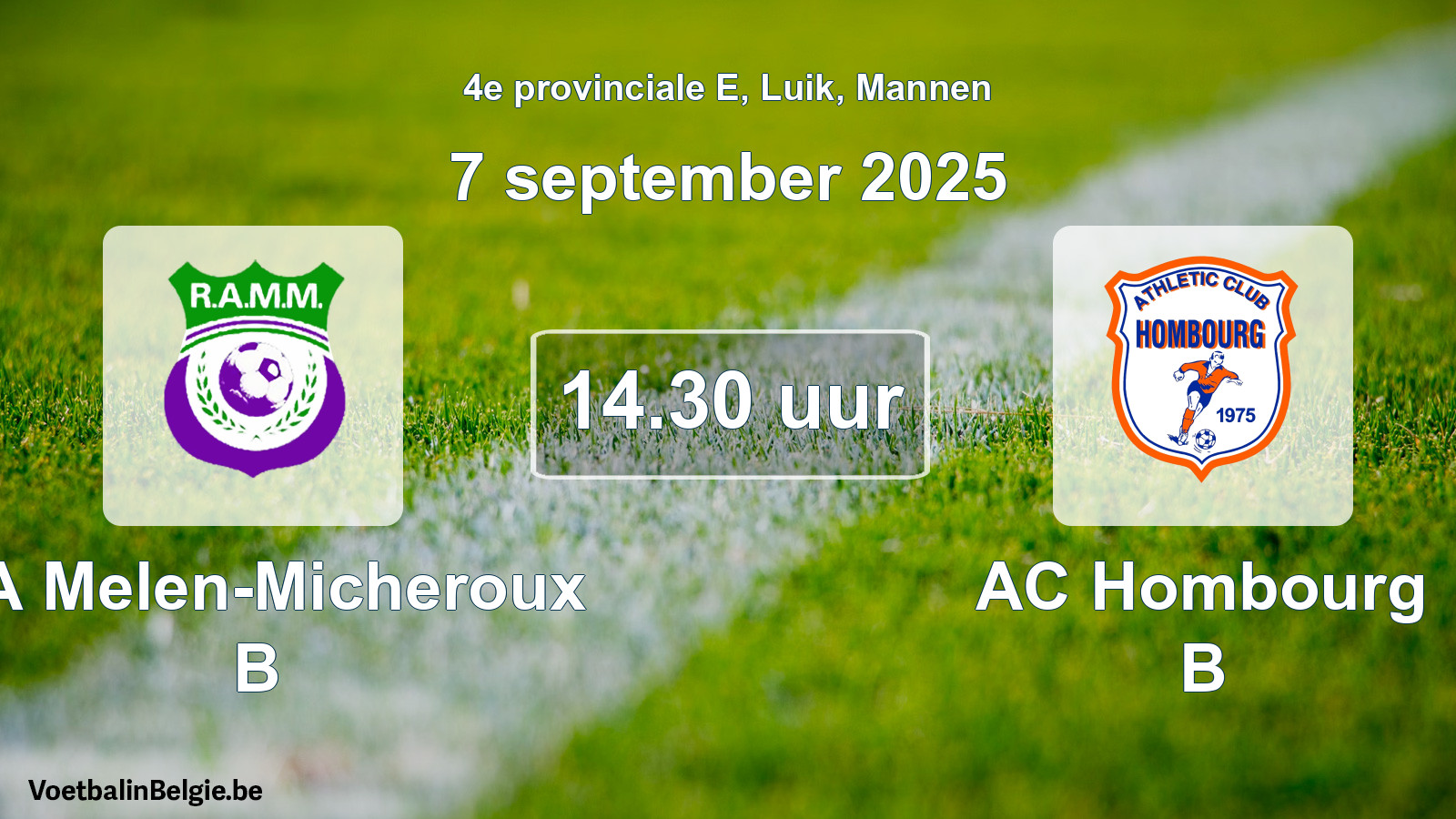 Geplantes Spiel männer-Fußball: RA Melen-Micheroux B - AC Hombourg B (7 September 2025)