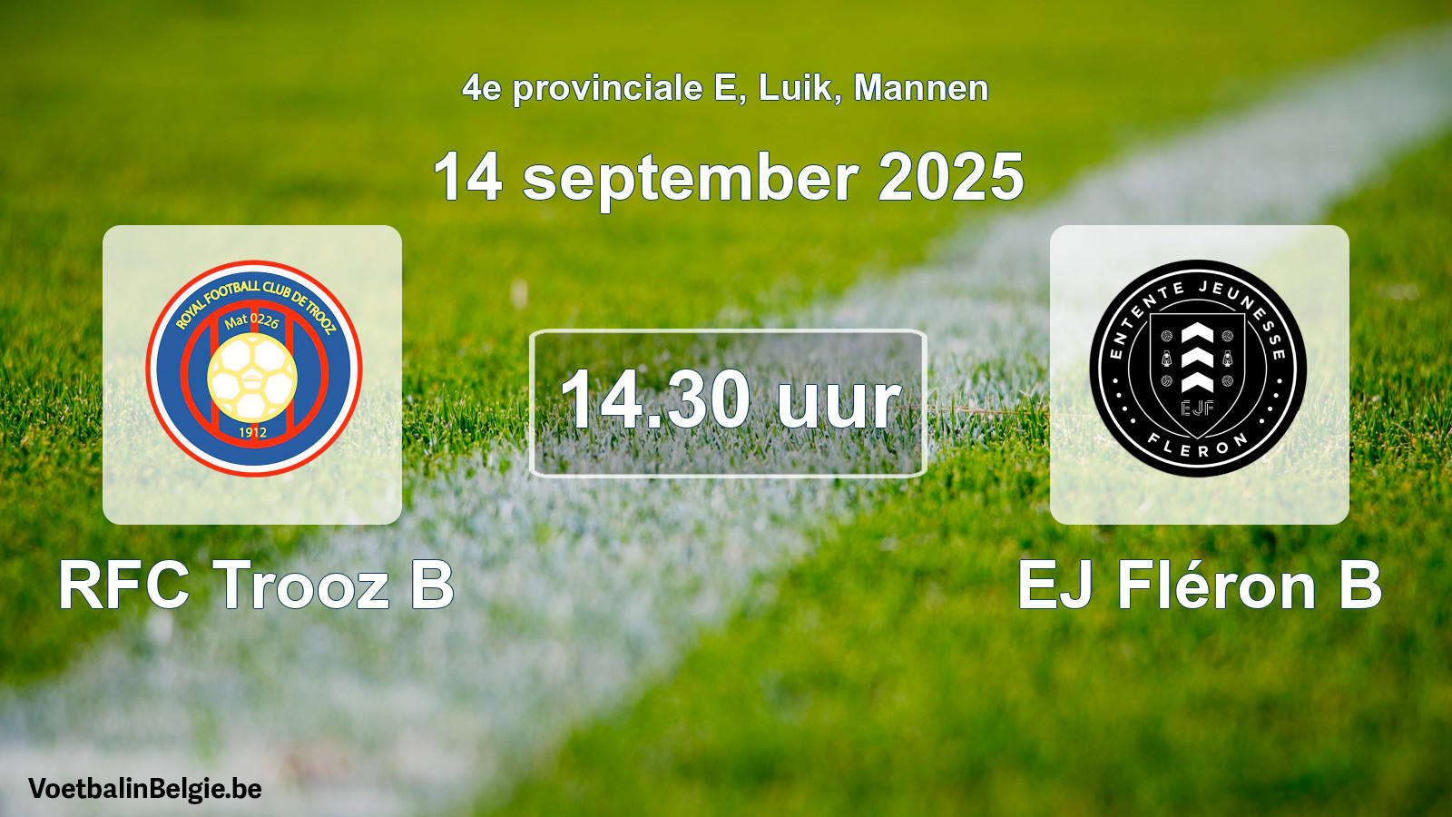 Scheduled match men football: RFC Trooz B - EJ Fléron B (14 September 2025)