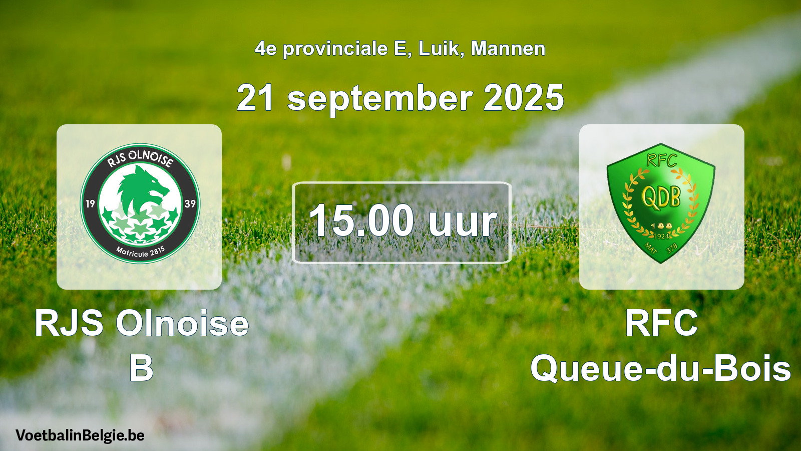 Match prévu football hommes: RJS Olnoise B - RFC Queue-du-Bois (21 septembre 2025)