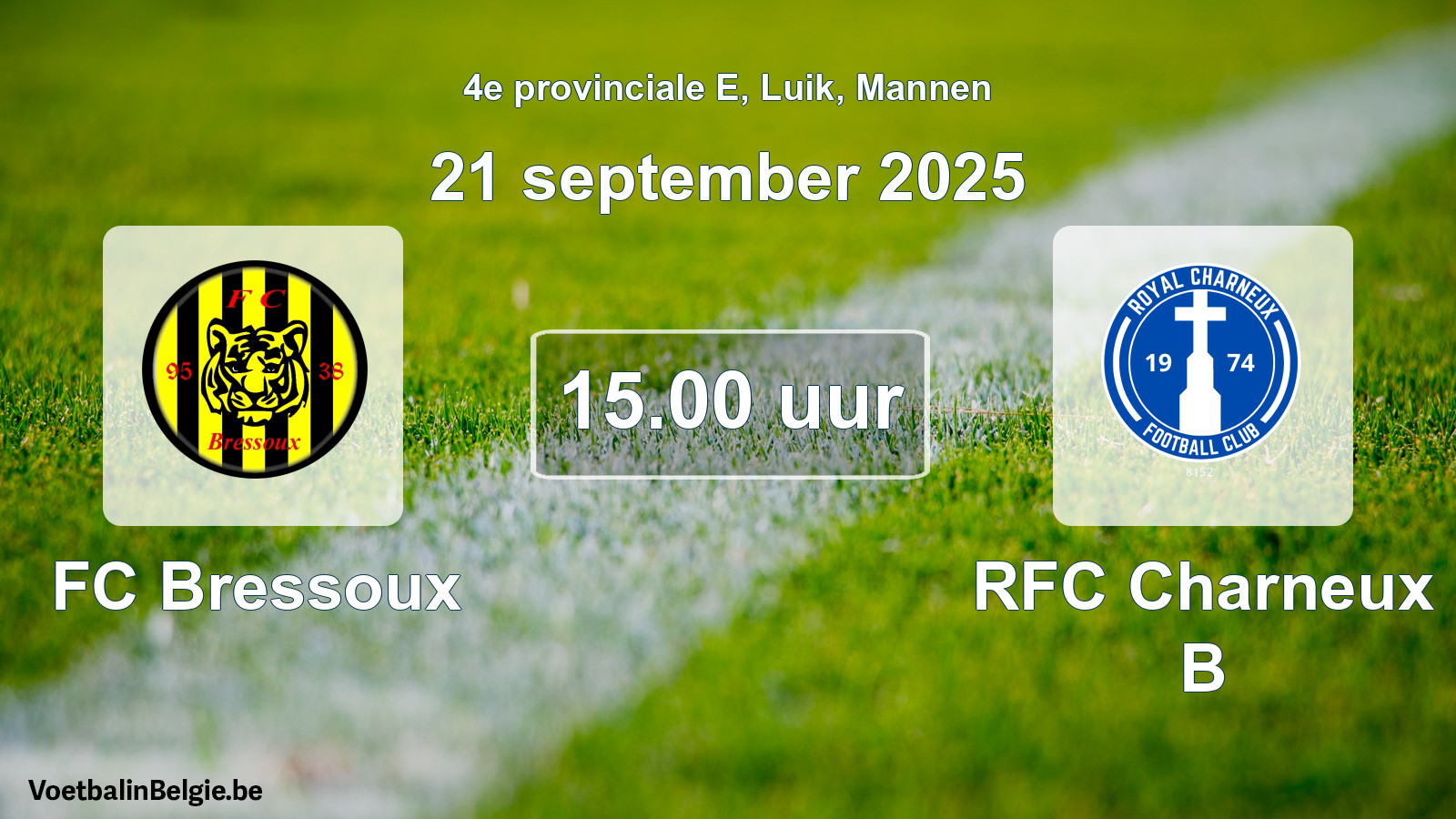 Match prévu football hommes: FC Bressoux - RFC Charneux B (21 septembre 2025)
