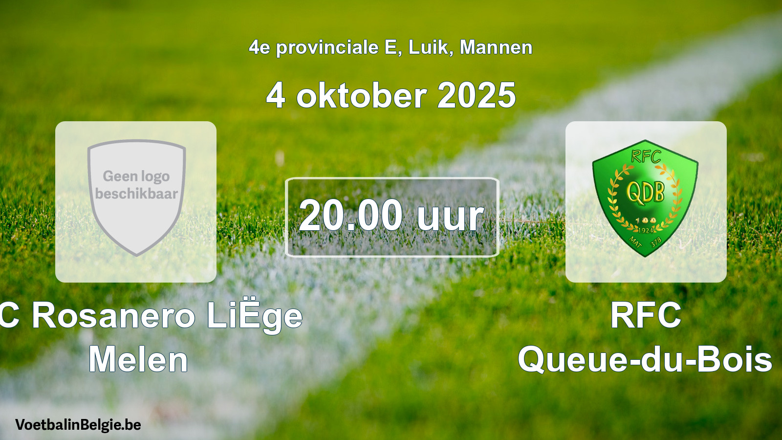 Scheduled match men football: FC Rosanero LiËge Melen - RFC Queue-du-Bois (4 October 2025)