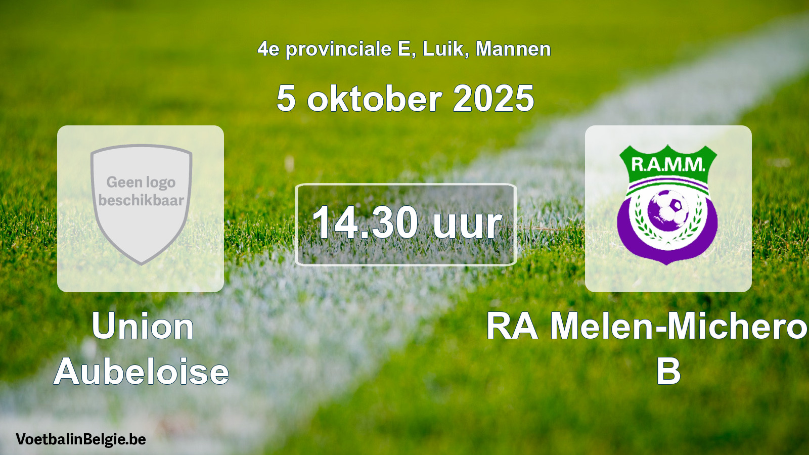 Scheduled match men football: Union Aubeloise - RA Melen-Micheroux B (5 October 2025)