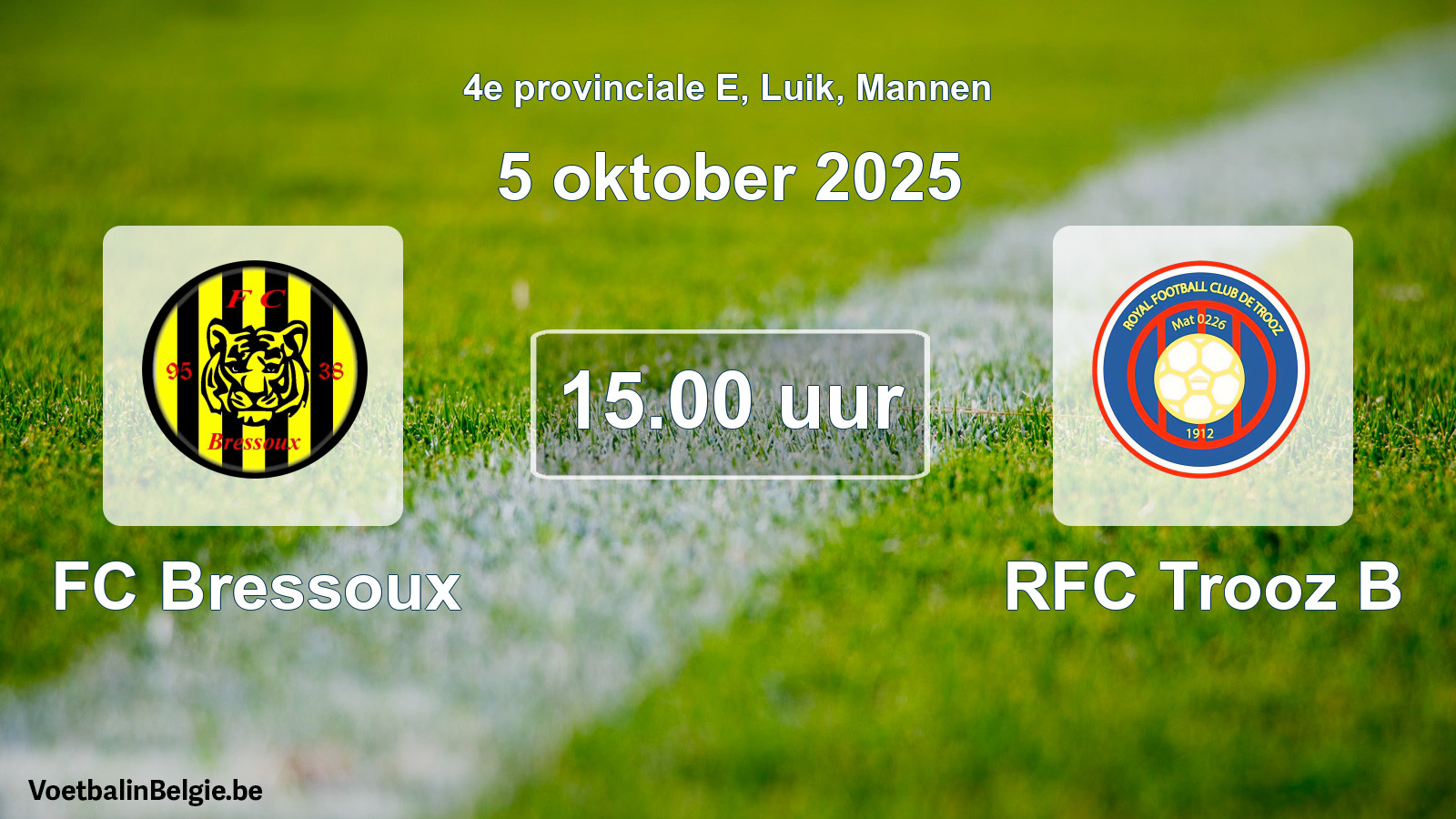 Scheduled match men football: FC Bressoux - RFC Trooz B (5 October 2025)
