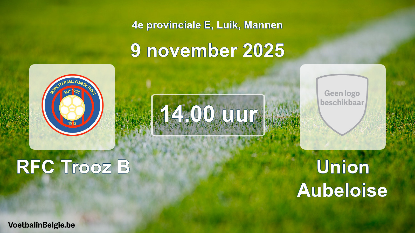 Scheduled match men football: RFC Trooz B - Union Aubeloise (9 November 2025)