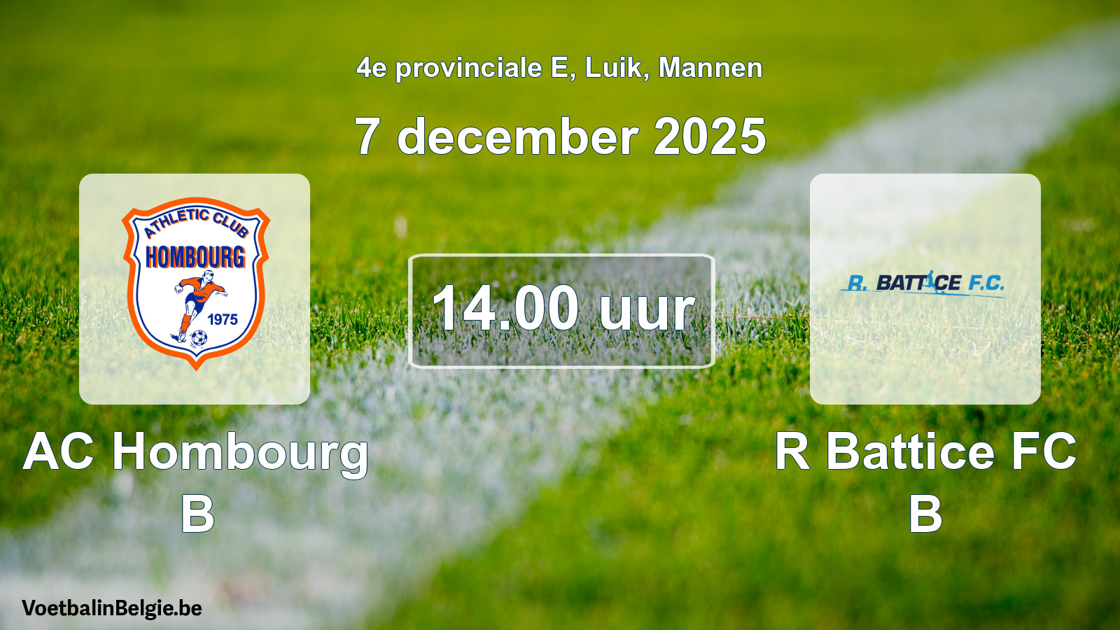 Scheduled match men football: AC Hombourg B - R Battice FC B (7 December 2025)