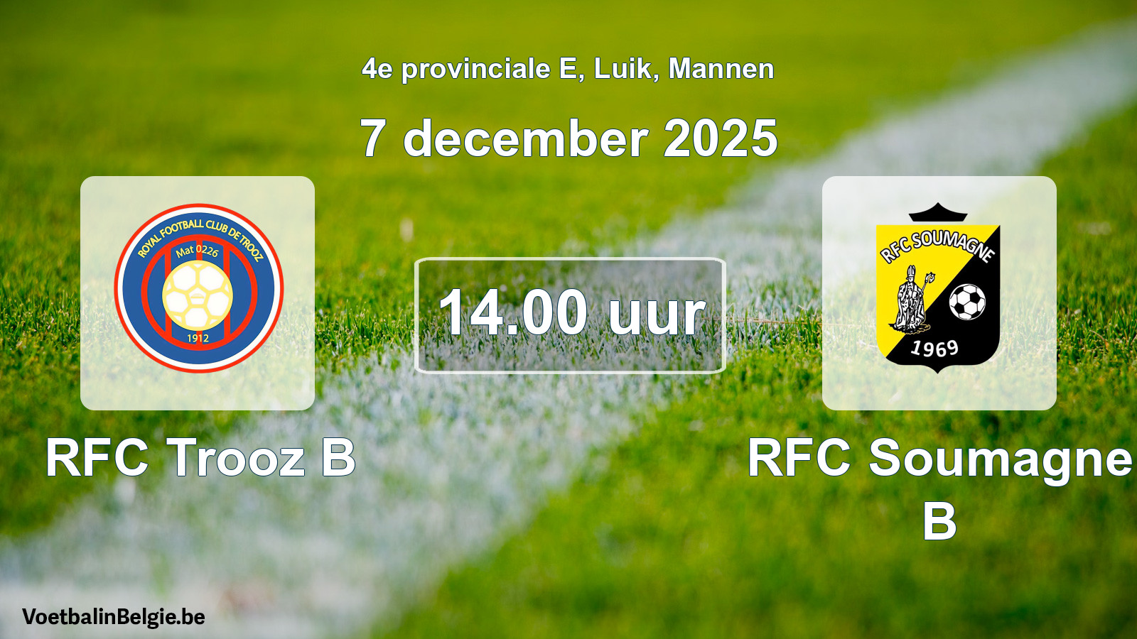 Match prévu football hommes: RFC Trooz B - RFC Soumagne B (7 décembre 2025)