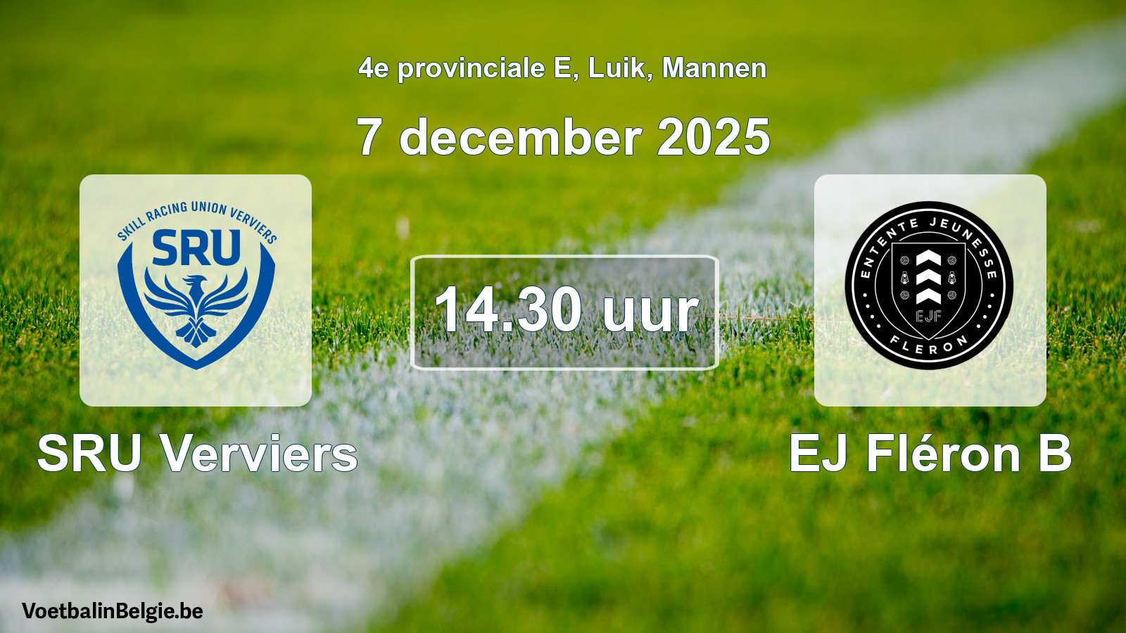 Scheduled match men football: SRU Verviers - EJ Fléron B (7 December 2025)