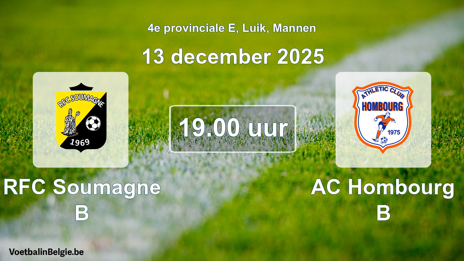 Scheduled match men football: RFC Soumagne B - AC Hombourg B (13 December 2025)
