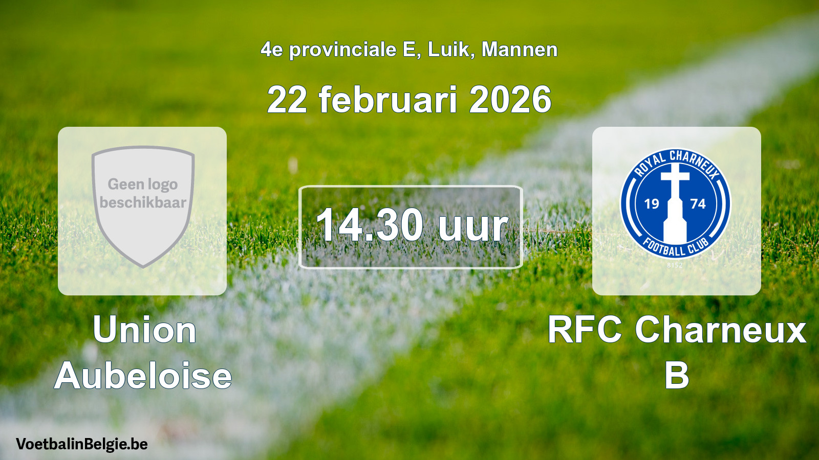 Match prévu football hommes: Union Aubeloise - RFC Charneux B (22 février 2026)