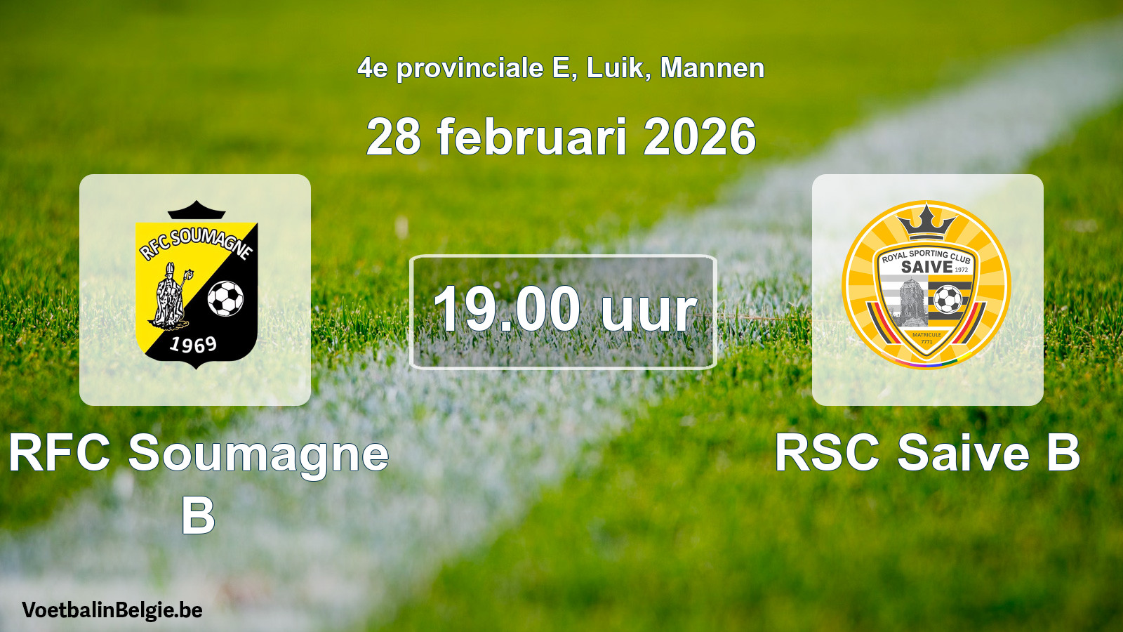 Match prévu football hommes: RFC Soumagne B - RSC Saive B (28 février 2026)