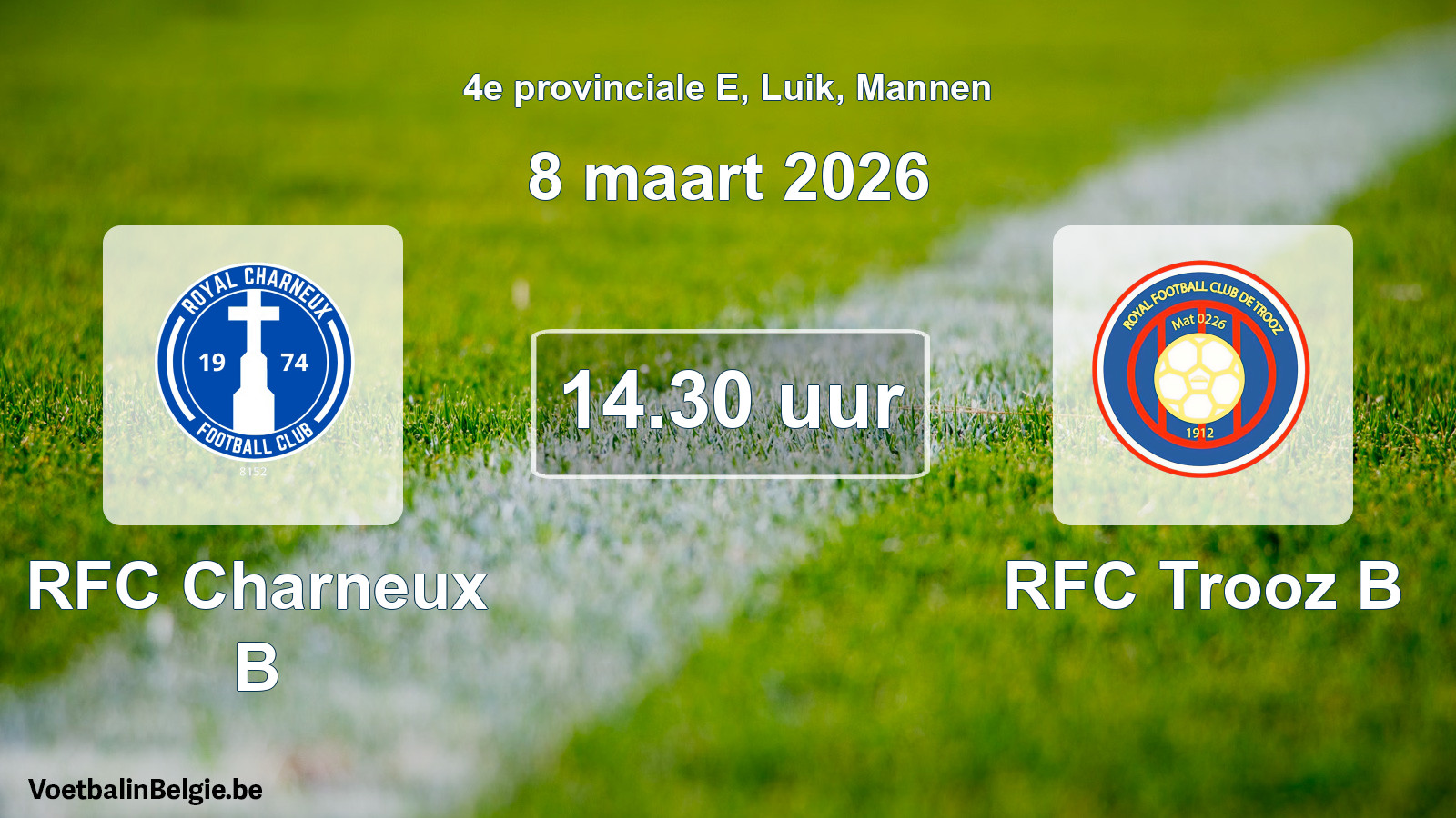 Match prévu football hommes: RFC Charneux B - RFC Trooz B (8 mars 2026)