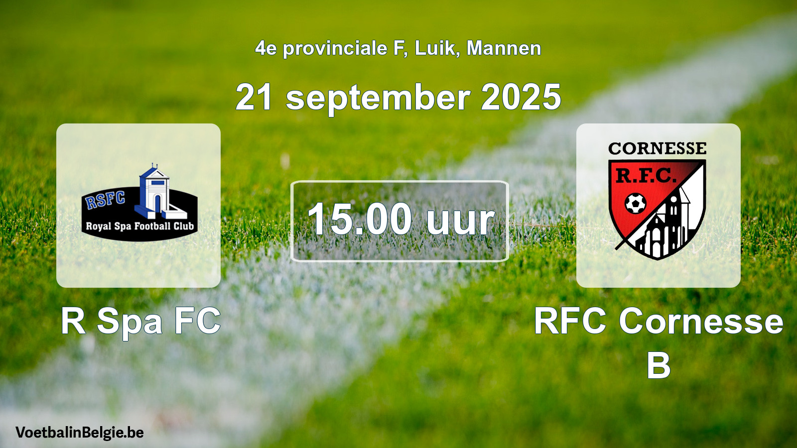Match prévu football hommes: R Spa FC - RFC Cornesse B (21 septembre 2025)