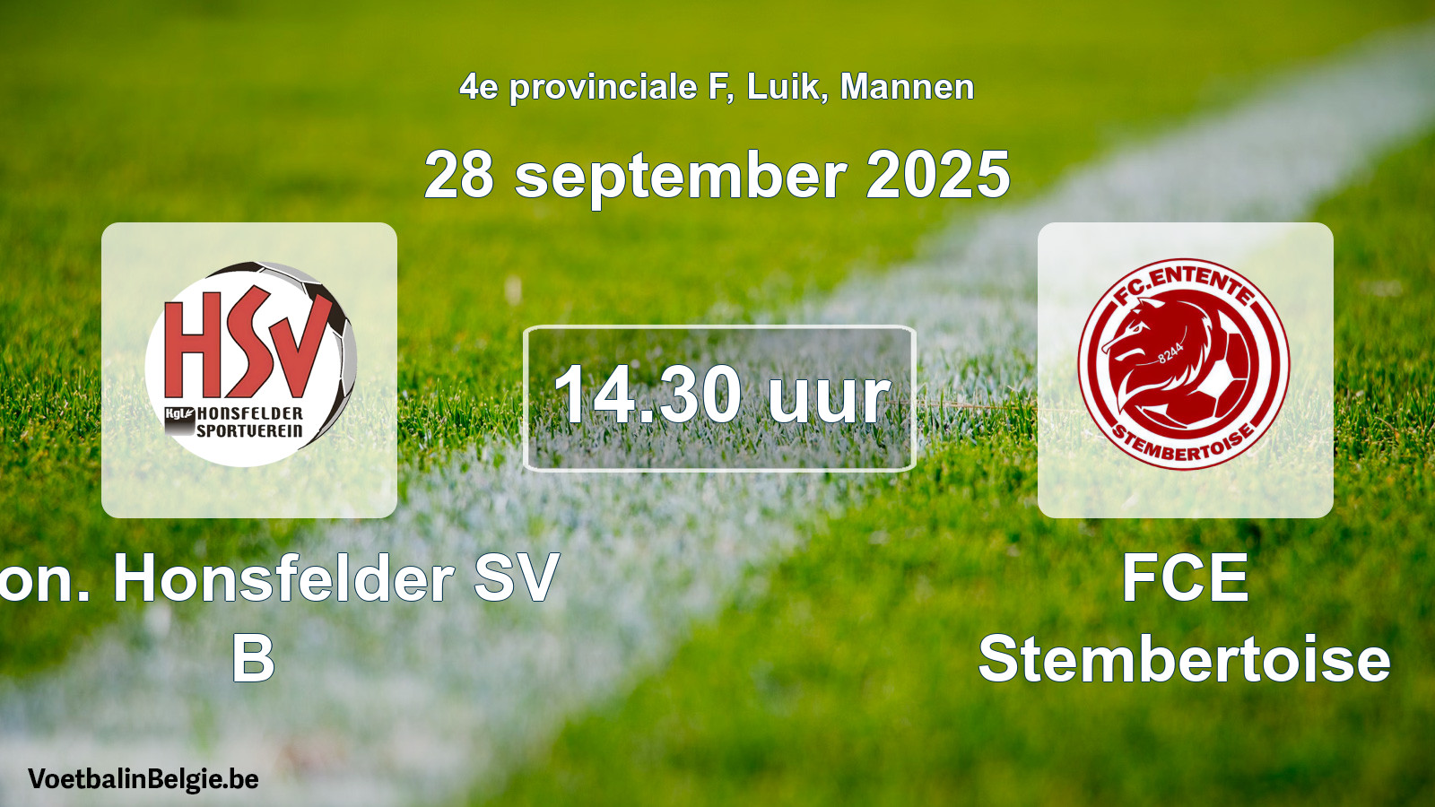 Scheduled match men football: Kon. Honsfelder SV B - FCE Stembertoise (28 September 2025)