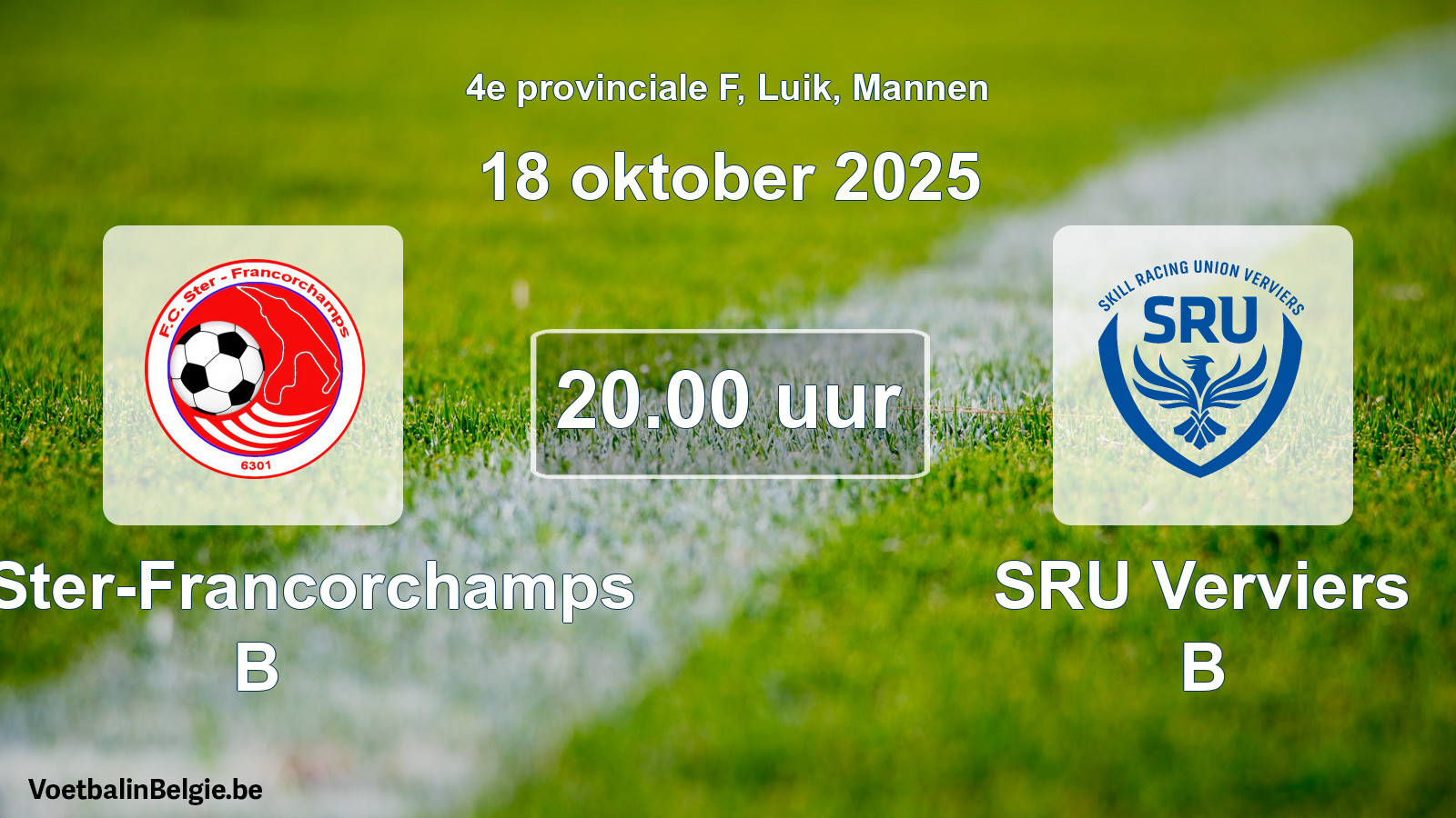 Geplande wedstrijd mannenvoetbal: FC Ster-Francorchamps B - SRU Verviers B (18 oktober 2025)
