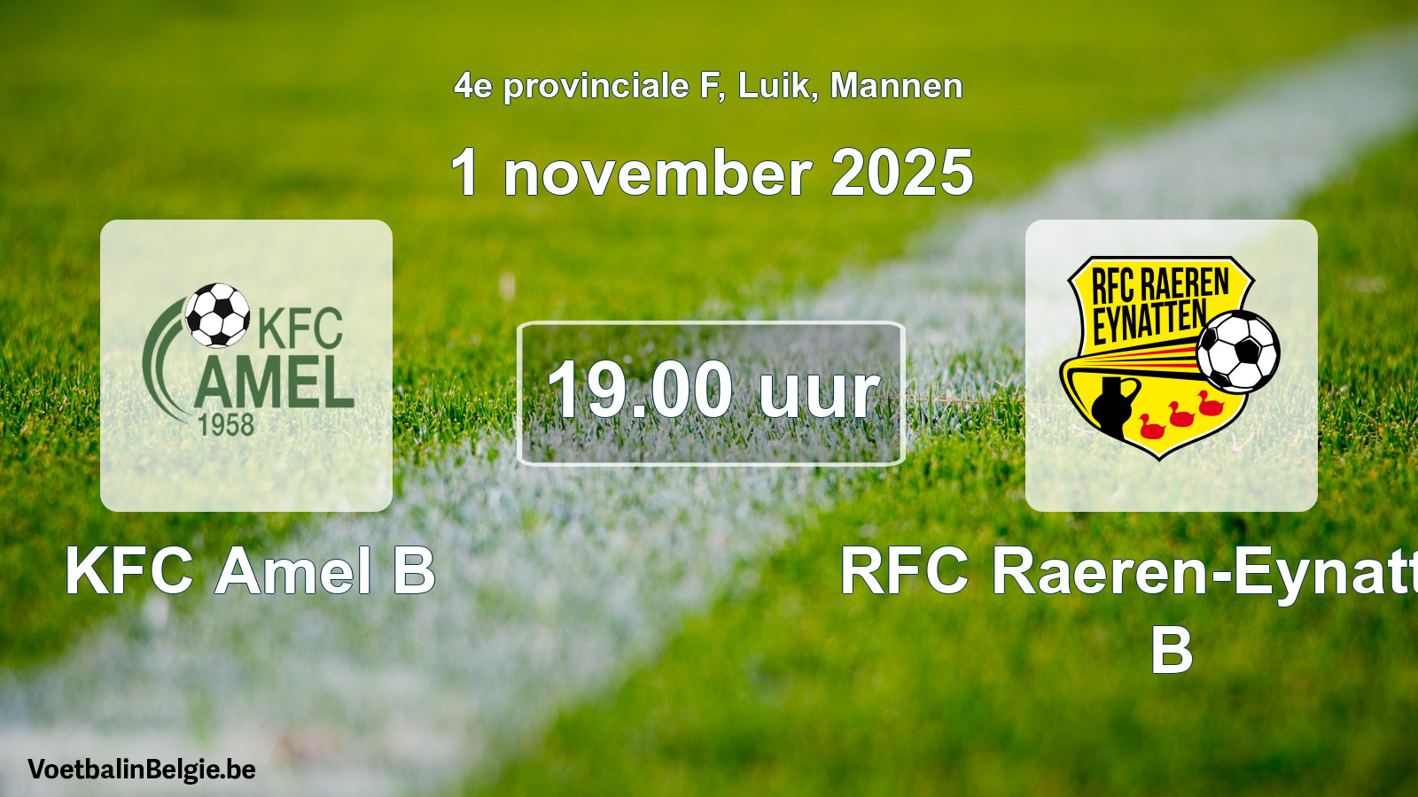 Match prévu football hommes: KFC Amel B - RFC Raeren-Eynatten B (1 novembre 2025)