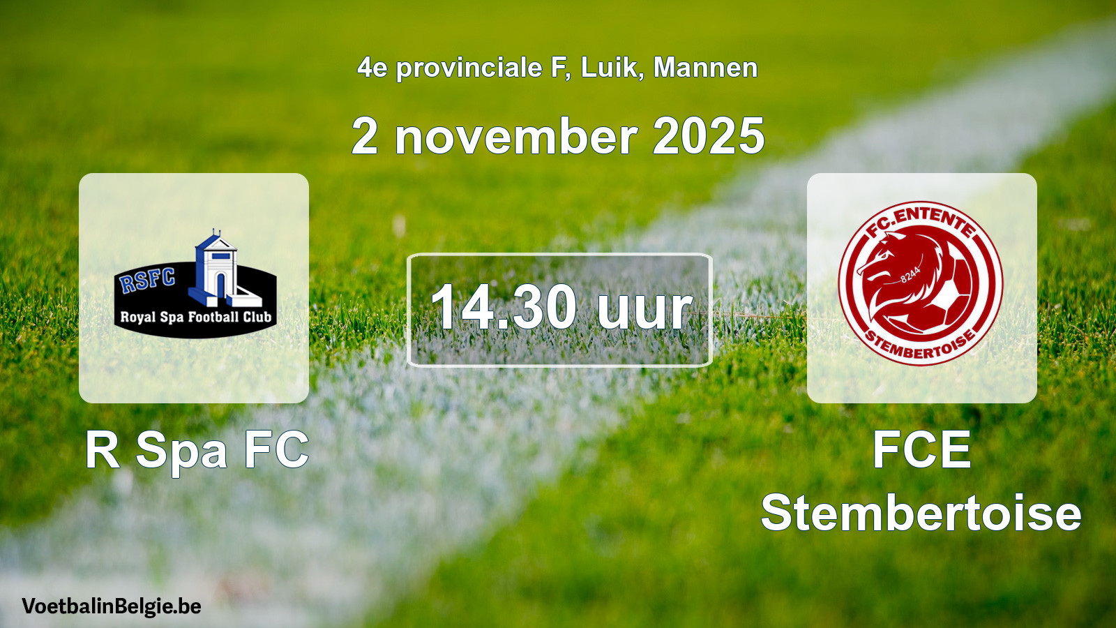 Scheduled match men football: R Spa FC - FCE Stembertoise (2 November 2025)