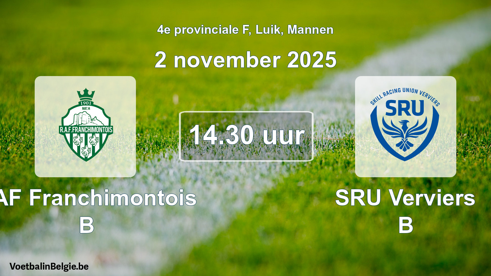Scheduled match men football: RAF Franchimontois B - SRU Verviers B (2 November 2025)