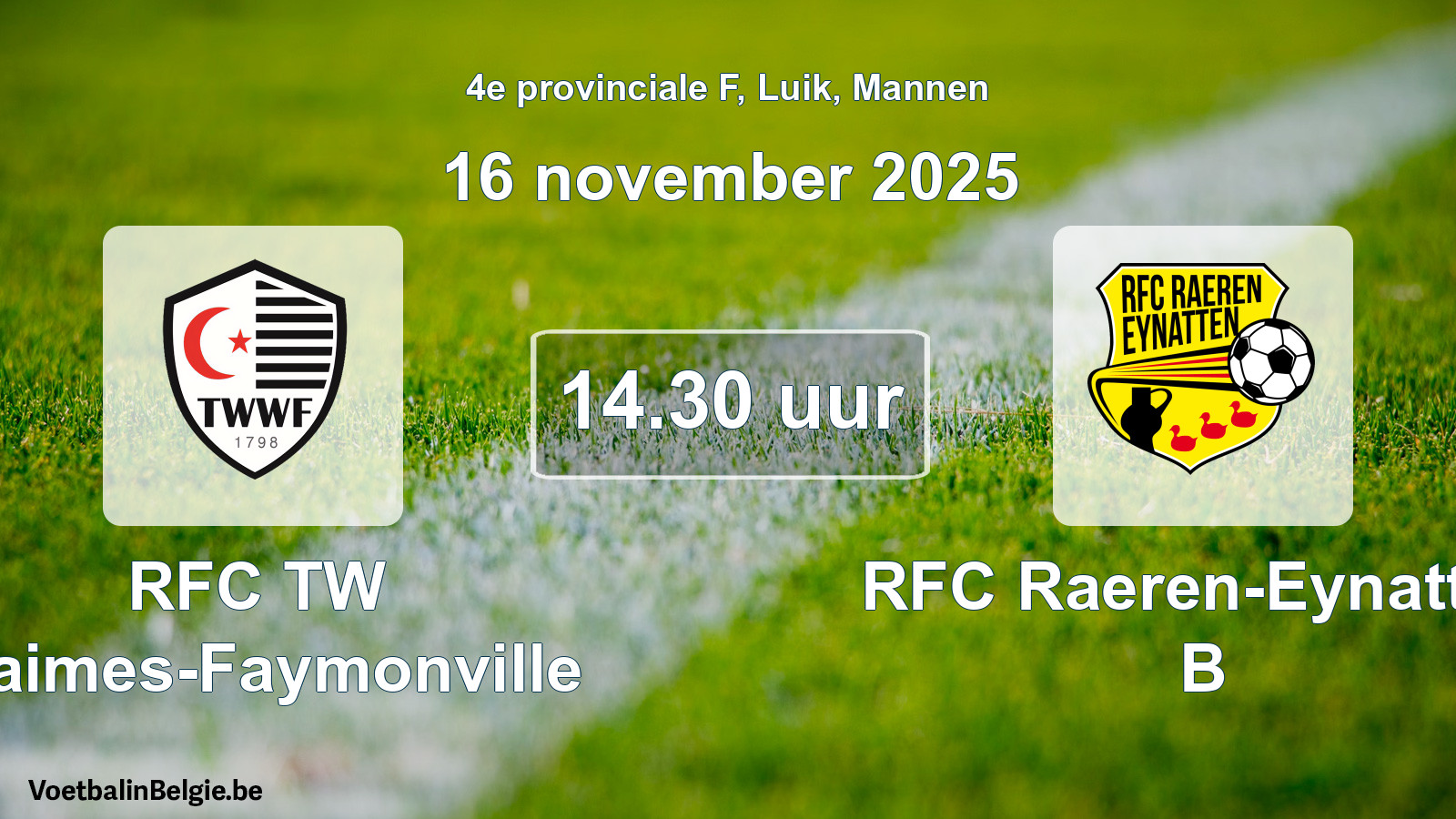 Match prévu football hommes: RFC TW Waimes-Faymonville - RFC Raeren-Eynatten B (16 novembre 2025)