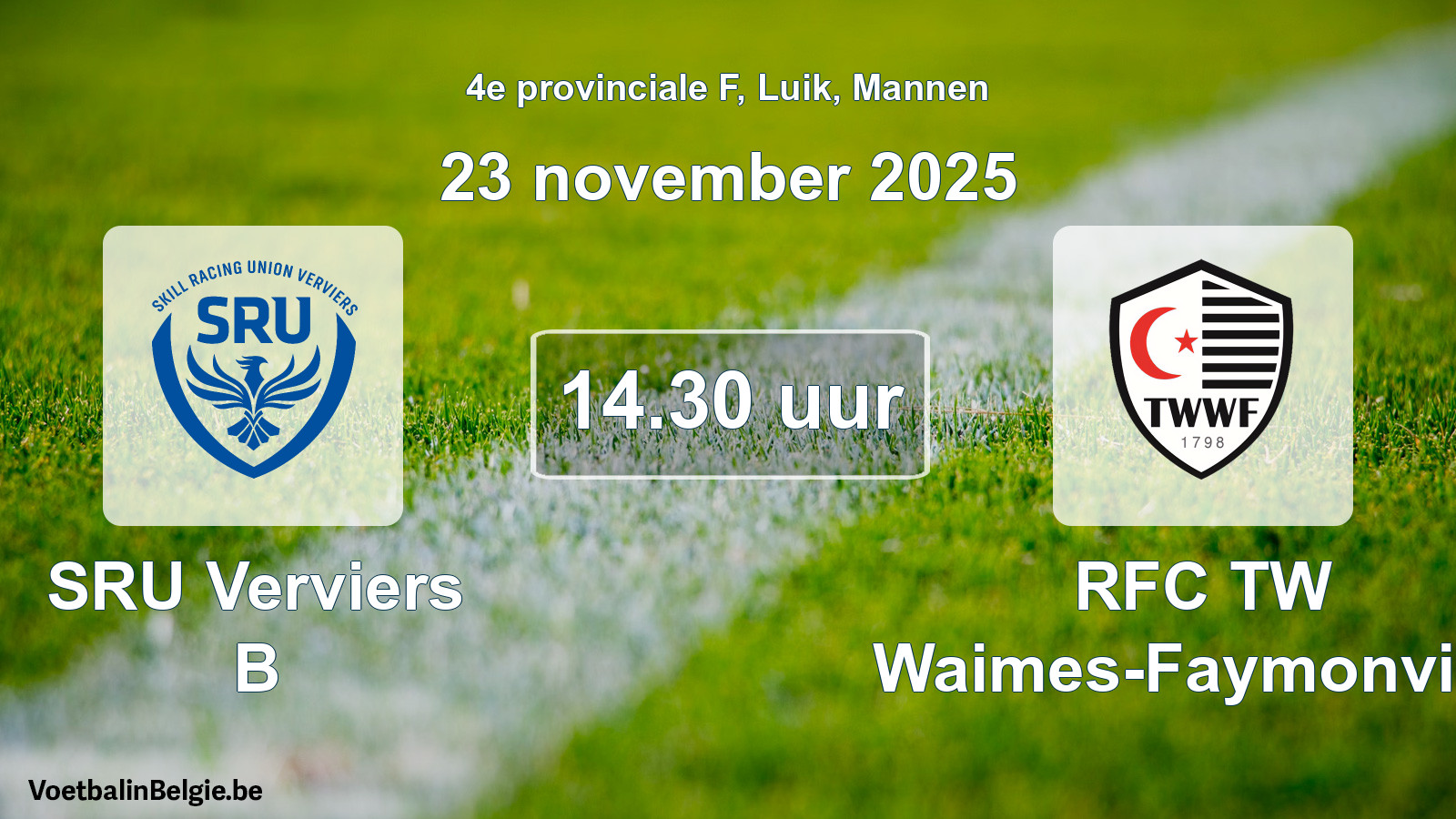 Scheduled match men football: SRU Verviers B - RFC TW Waimes-Faymonville (23 November 2025)