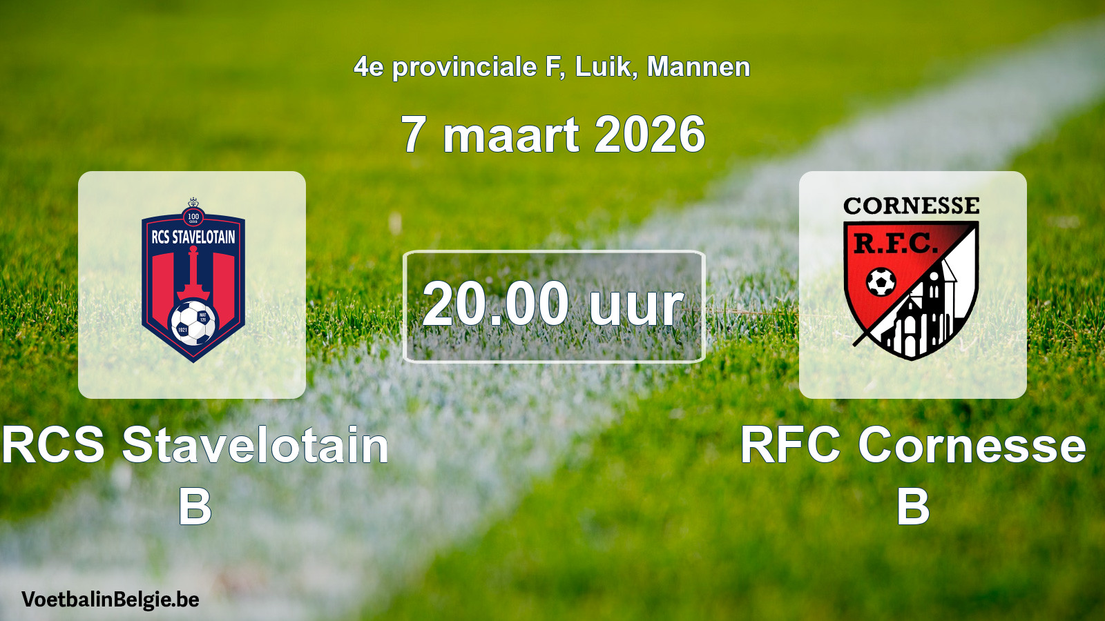 Match prévu football hommes: RCS Stavelotain B - RFC Cornesse B (7 mars 2026)