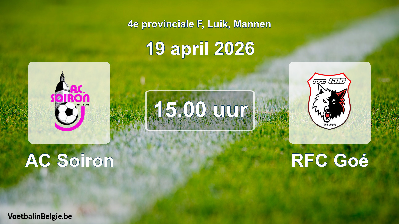 Scheduled match men football: AC Soiron - RFC Goé (19 April 2026)