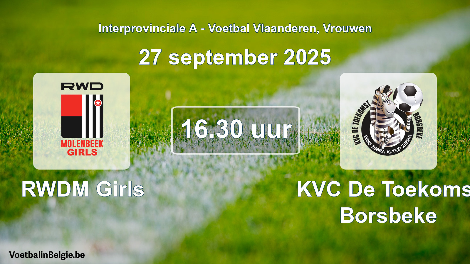 Geplande wedstrijd vrouwenvoetbal: RWDM Girls - KVC De Toekomst Borsbeke (27 september 2025)