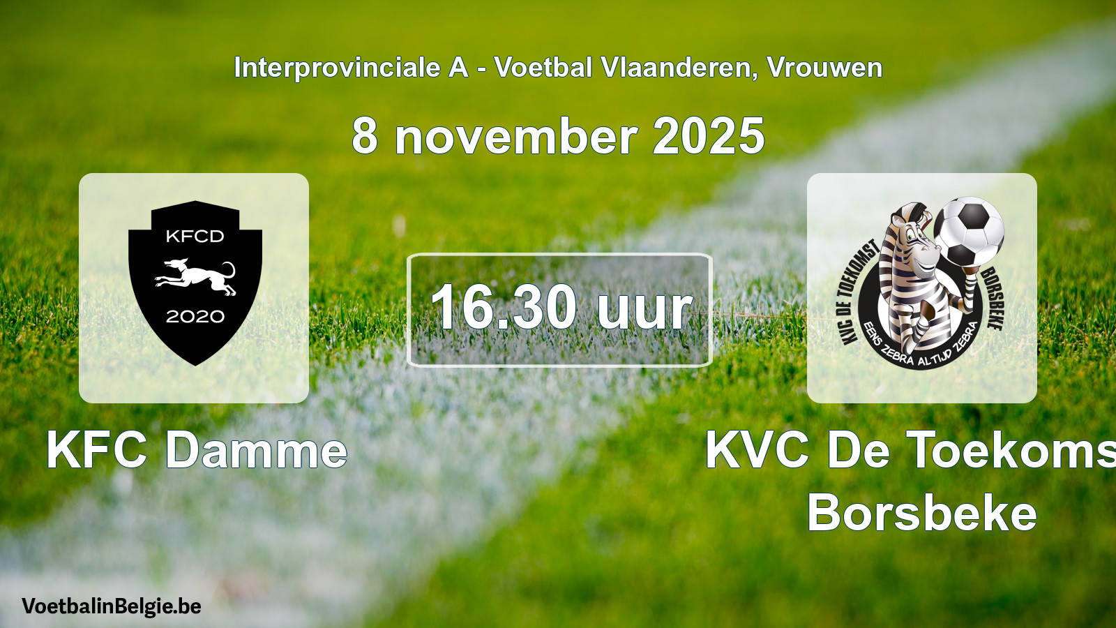 Geplande wedstrijd vrouwenvoetbal: KFC Damme - KVC De Toekomst Borsbeke (8 november 2025)