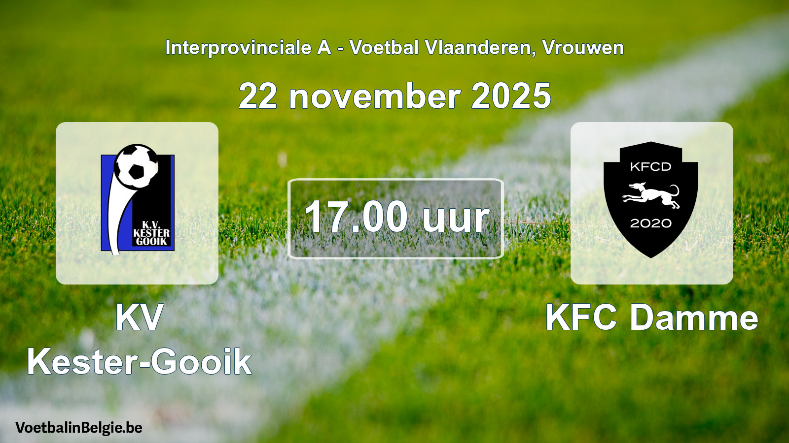 Geplande wedstrijd vrouwenvoetbal: KV Kester-Gooik - KFC Damme (22 november 2025)