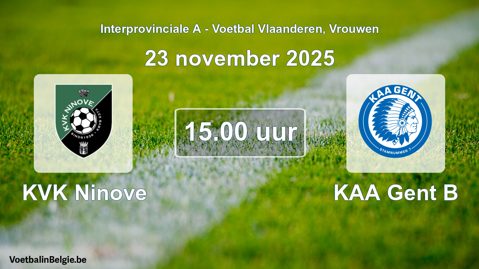 Scheduled match women football: KVK Ninove - KAA Gent B (23 November 2025)
