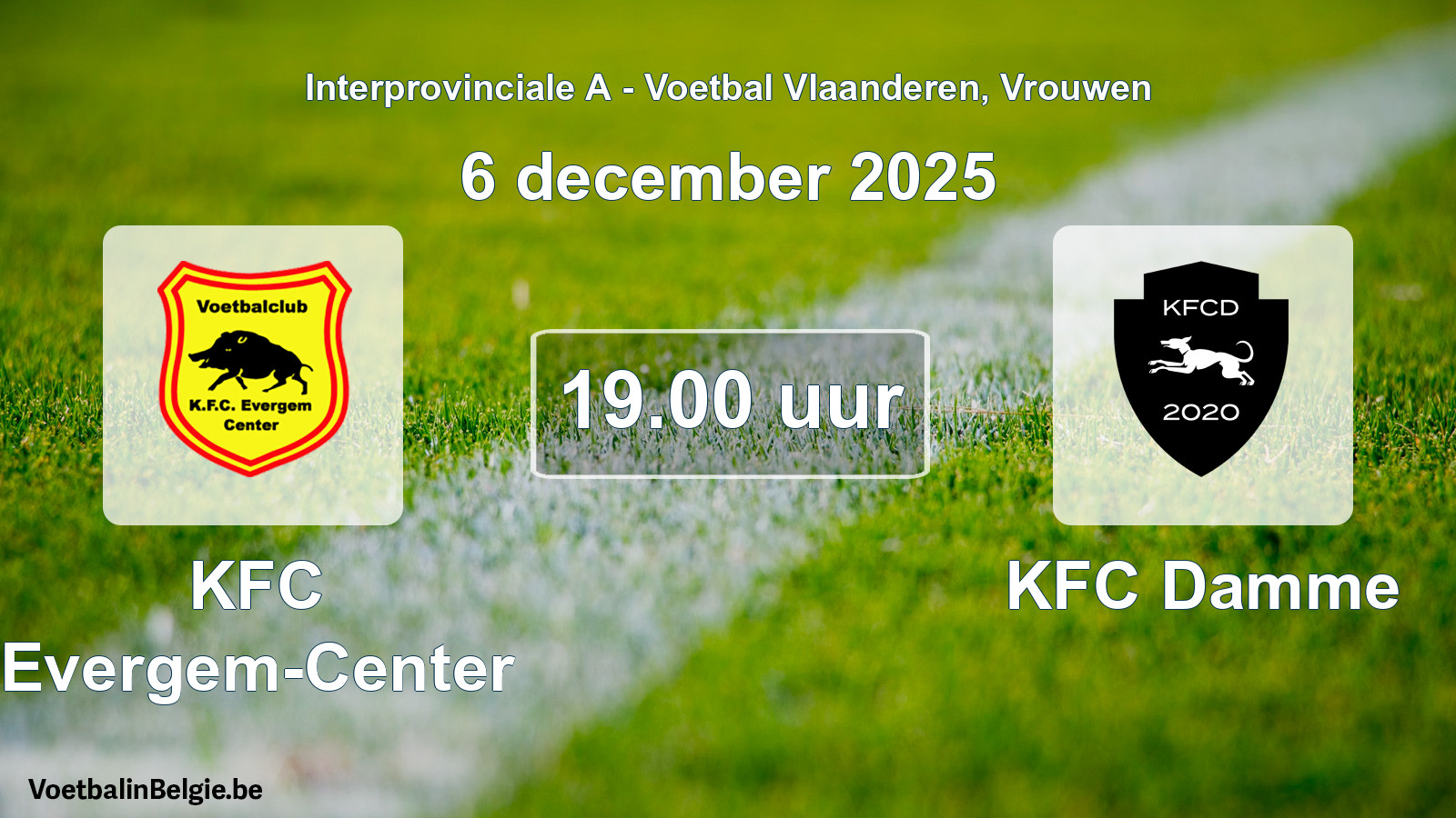 Scheduled match women football: KFC Evergem-Center - KFC Damme (6 December 2025)