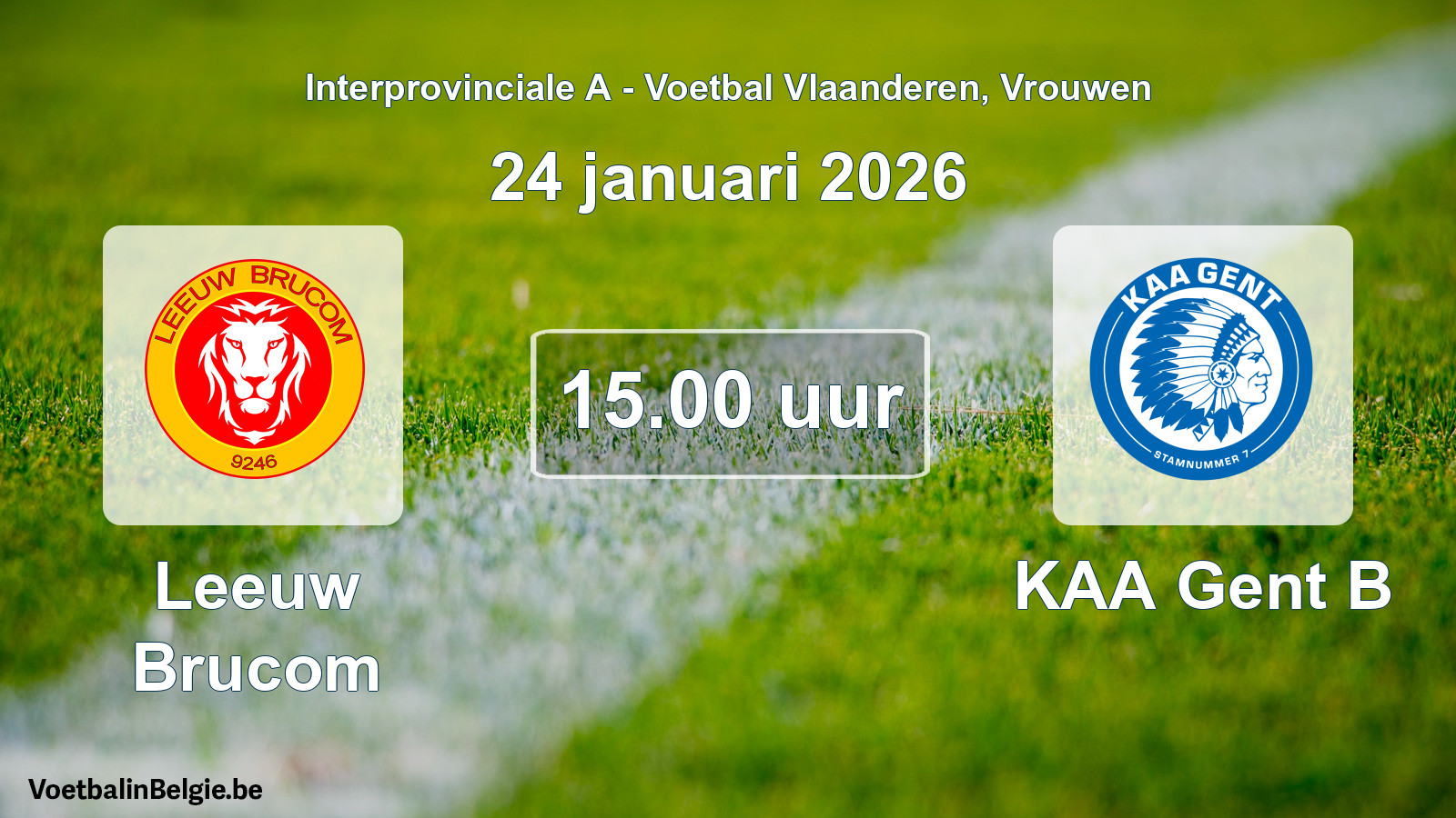 Scheduled match women football: Leeuw Brucom - KAA Gent B (24 January 2026)