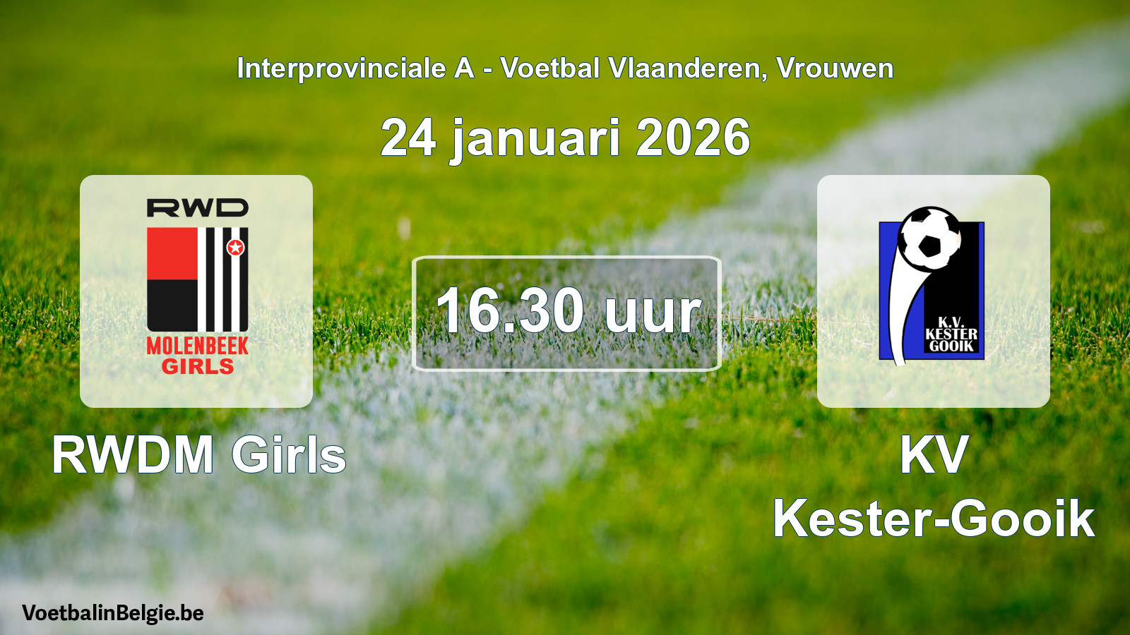 Geplantes Spiel frauen-Fußball: RWDM Girls - KV Kester-Gooik (24 Januar 2026)