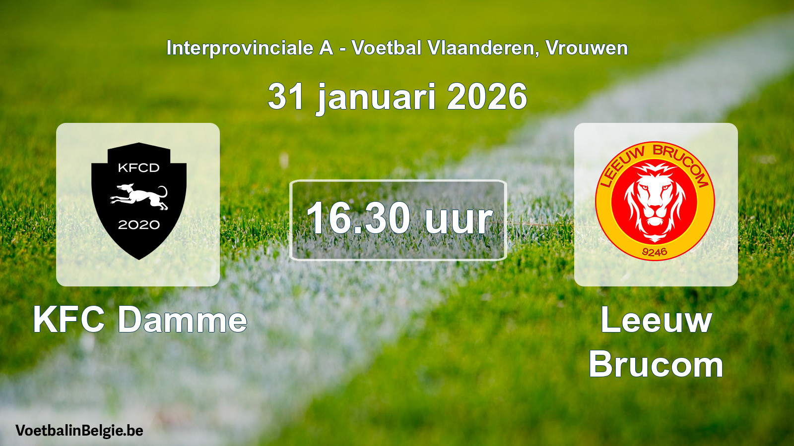 Scheduled match women football: KFC Damme - Leeuw Brucom (31 January 2026)