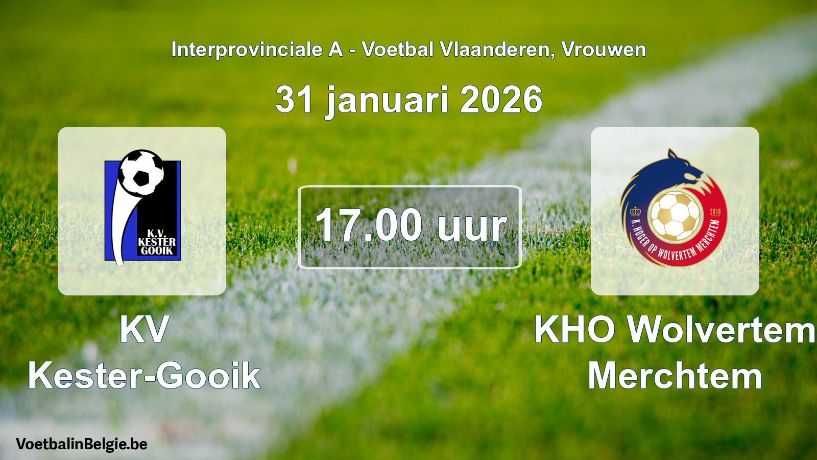 Geplande wedstrijd vrouwenvoetbal: KV Kester-Gooik - KHO Wolvertem Merchtem (31 januari 2026)