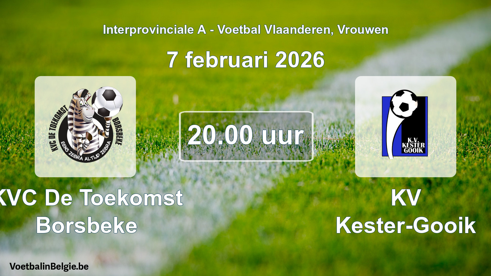 Scheduled match women football: KVC De Toekomst Borsbeke - KV Kester-Gooik (7 February 2026)